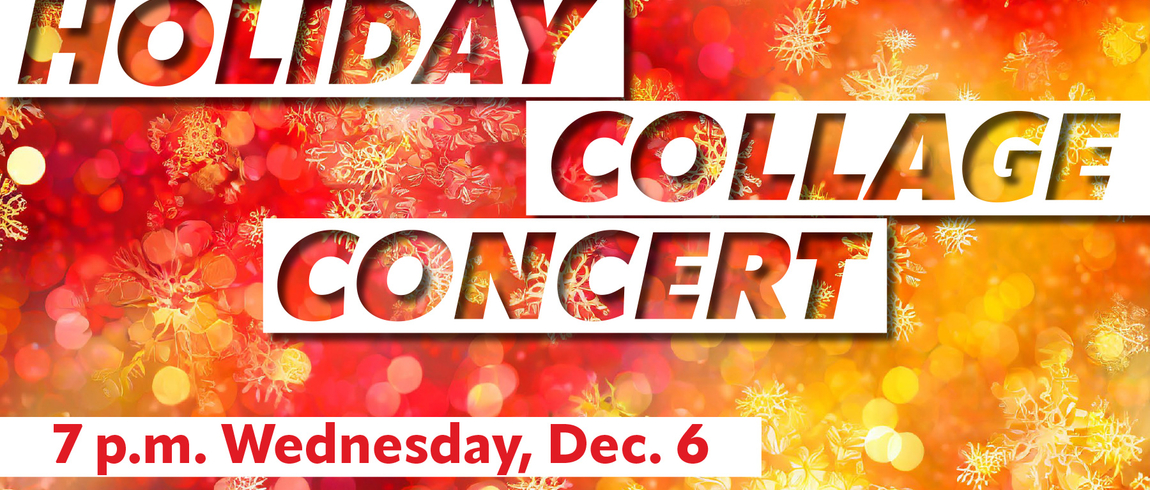 Holiday Collage Concert banner