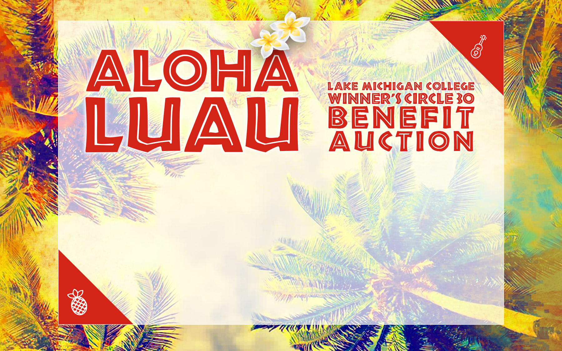 Aloha Luau graphic for Winner's Circle Auction.