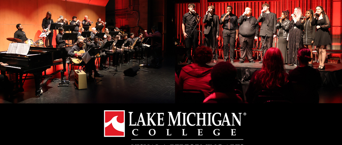 A wide, split-stage view of a live performance at Lake Michigan College, with a jazz ensemble playing instruments like piano, drums, guitar, brass, and saxophones on the left, and a vocal group singing into microphones on the right. The stage is lit in warm red tones, an audience is visible in the foreground, and the Lake Michigan College logo with the words “Visual & Performing Arts” appears centered at the bottom.