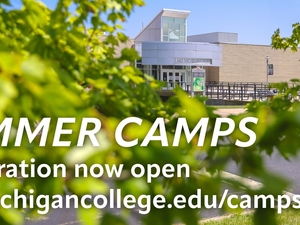 Promotional image of Lake Michigan College’s campus entrance framed by bright green tree leaves on a sunny day, with large white text reading: “SUMMER CAMPS – Registration now open – lakemichigancollege.edu/camps.”